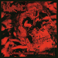 LARVAE Sickening cadaveric perversion 7"EP , DARK RED [VINYL 7"]